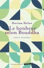 Le Bonheur Selon Bouddha - Preview