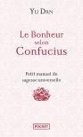 Le Bonheur Selon Confucius