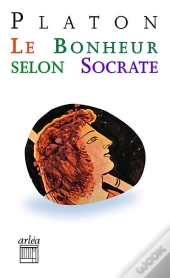 Le Bonheur Selon Socrate