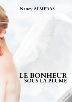 Capa do artigo Le Bonheur Sous La Plume