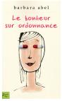 Le Bonheur Sur Ordonnance - Preview