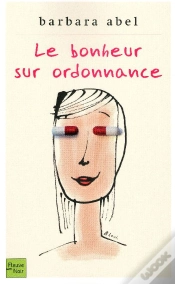 Capa do artigo Le Bonheur Sur Ordonnance