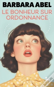 Capa do artigo Le Bonheur Sur Ordonnance