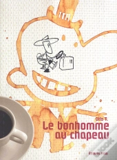 Le Bonhomme Au Chapeau