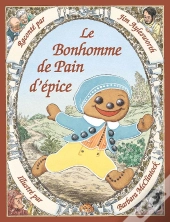 Le Bonhomme De Pain D'Epice