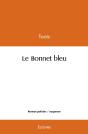 Le Bonnet Bleu - Preview