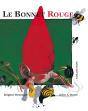 Le Bonnet Rouge - Preview