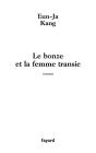 Le Bonze Et La Femme Transie - Preview