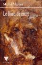 Le Bord De Mort - Preview