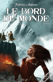 Capa do artigo Le Bord Du Monde T.1