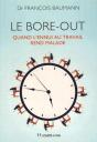 Le Bore Out ; Quand L'Ennui Au Travail Rend Malade - Preview