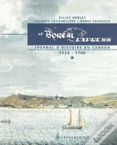 Le Boreal Express : Journal D'Histoire Du Canada, 1524-1760