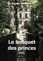 Le Bosquet Des Princes - Preview