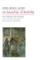 Le Bouclier D'Achille ; Un Tableau Qui Bouge - Preview
