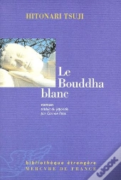 Le Bouddha Blanc