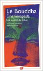 Le Bouddha Dhammapada : Les Stances De La Loi - Preview