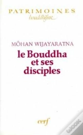 Le Bouddha Et Ses Disciples