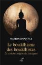 Le Bouddhisme Des Bouddhistes : La Véritable Religion Des Asiatiques - Preview