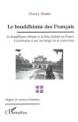 Le Bouddhisme Des Francais - Preview
