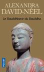 Le Bouddhisme Du Bouddha - Preview