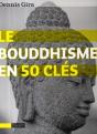 Le Bouddhisme En 50 Clés - Preview