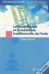 Le Bouddhisme Et La Médecine Traditionnelle De L'Inde