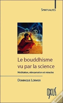 Capa do artigo Le Bouddhisme Vu Par La Science ; Méditation, Réincarnation Et Miracles