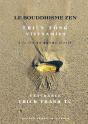 Le Bouddhisme Zen : Thien Tông Vietnamien - Preview