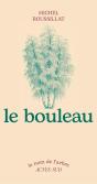 Le Bouleau - Preview
