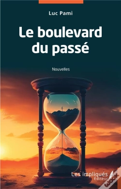 Capa do artigo Le Boulevard Du Passe - Nouvelles