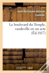 Capa do artigo Le Boulevard Du Temple, Vaudeville En Un Acte