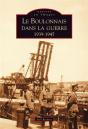 Le Boulonnais Dans La Guerre (1939-1945) - Preview