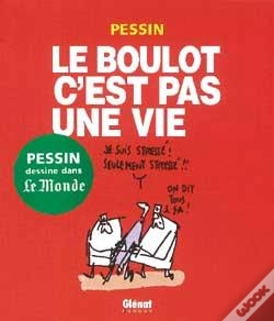 Capa do artigo Le Boulot C'Est Pas Une Vie