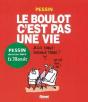 Le Boulot C'Est Pas Une Vie - Preview