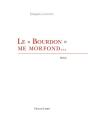 Le "Bourdon" Me Morfond... - Preview