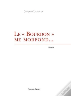 Capa do artigo Le "Bourdon" Me Morfond...