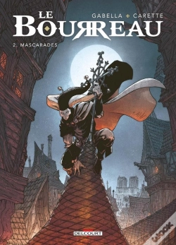 Capa do artigo Le Bourreau Tome 2 : Mascarades