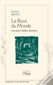 Capa do artigo Le Bout Du Monde, Nos Plus Belles Annees