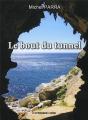 Le Bout Du Tunnel - Preview