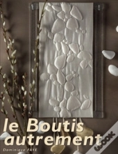 Le Boutis Autrement