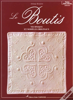 Capa do artigo Le Boutis -Techniques Et Modeles Originaux