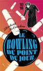 Le Bowling Du Point Du Jour - Preview