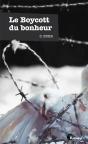 Le Boycott Du Bonheur - Preview
