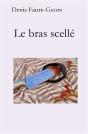 Le Bras Scelle - Preview