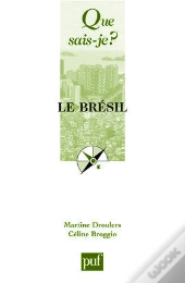 Le Brésil (2e Édition)