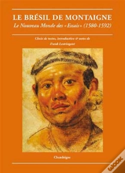 Capa do artigo Le Brésil De Montaigne ; Le Nouveau Monde Des "Essais" (1580-1592)
