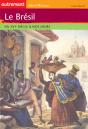 Le Bresil Du Xvi Siecle A Nos Jours - Preview