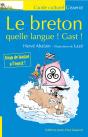 Le Breton : Quelle Langue ! Gast ! (Édition 2025) - Preview