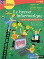 Le Brevet Informatique ; Cycles 2 Et 3 - Preview
