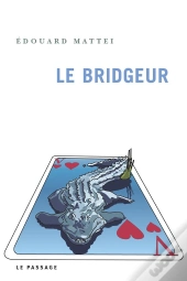 Le Bridgeur